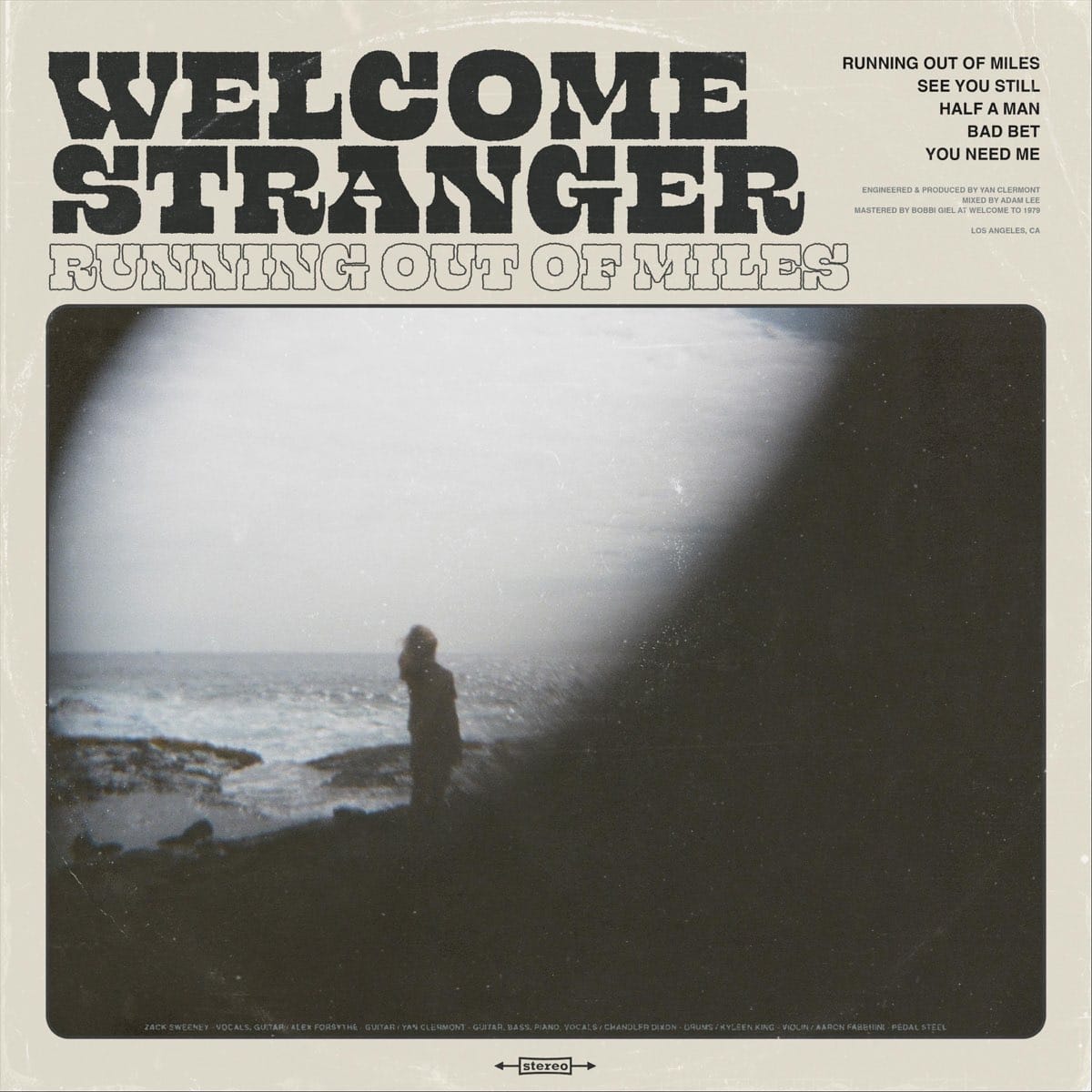 Song of the Day - "Half a Man" - Welcome Stranger