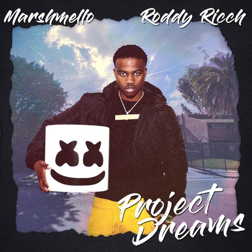 Song of the Day - "Project Dreams" - Marshmello & Roddy Ricch